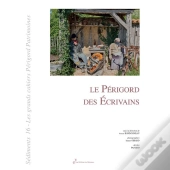 Le Périgord Des Écrivains