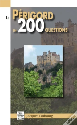 Capa do artigo Le Perigord En 200 Questions