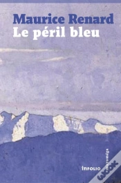 Capa do artigo Le Peril Bleu