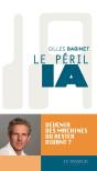 Le Péril Ia : Devenir Des Machines Ou Rester Vivant ? - Preview