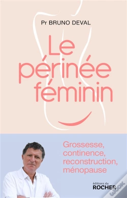 Capa do artigo Le Périnée Féminin : Grossesse, Continence, Reconstruction, Ménopause
