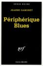 Le Peripherique Blues - Preview