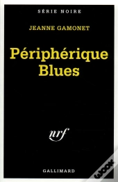 Le Peripherique Blues