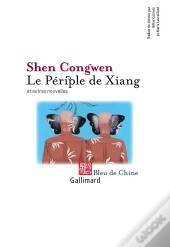 Le Periple De Xiang (Et Autres Nouvelles)