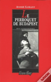 Le Perroquet De Budapest