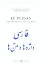 Le Persan Par Les Mots Et Les Textes - Preview