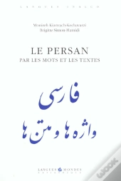 Le Persan Par Les Mots Et Les Textes