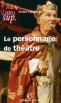 Le Personnage De Théâtre - Preview