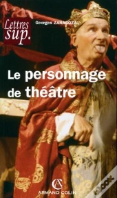 Le Personnage De Théâtre
