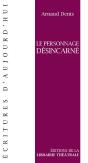 Le Personnage Désincarné - Preview