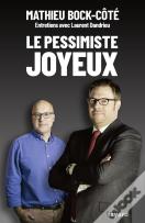 Le Pessimiste Joyeux