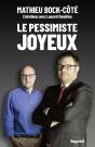 Le Pessimiste Joyeux - Preview