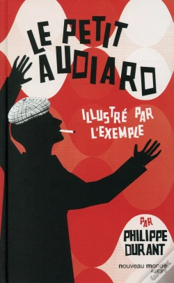 Capa do artigo Le Petit Audiard Illustre Par L Exemple