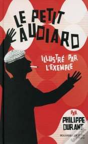 Capa do artigo Le Petit Audiard Illustre Par L Exemple