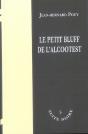 Le Petit Bluff De L'Alcootest - Preview