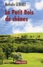 Le Petit Bois De Chênes - Preview