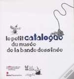 Capa do artigo Le Petit Catalogue Du Musée De La Bande Dessinée
