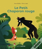 Le Petit Chaperon Rouge