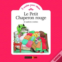 Capa do artigo Le Petit Chaperon Rouge ; Et Autres Contes