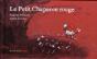 Le Petit Chaperon Rouge - Preview