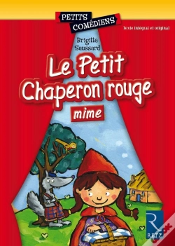 Capa do artigo Le Petit Chaperon Rouge (Mime)