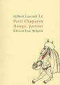 Le Petit Chaperon Rouge Partout - Preview