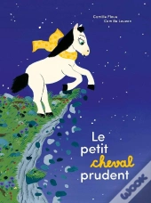 Le Petit Cheval Prudent