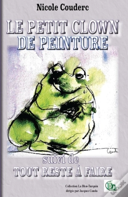 Capa do artigo Le Petit Clown De Peinture ; Tout Reste À Faire