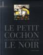 Le Petit Cochon Qui N'Arrivait Pas À S'Endormir Dans Le Noir - Preview