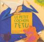 Le Petit Cochon Tetu - Preview