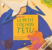 Le Petit Cochon Tetu