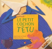 Capa do artigo Le Petit Cochon Tetu