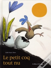 Le Petit Coq Tout Nu