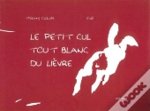 Le Petit Cul Tout Blanc Du Lièvre