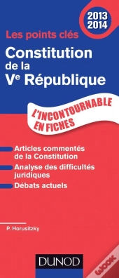 Le Petit De La Constitution De La Ve République (Édition 2013)