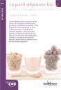 Le Petit Déjeuner Bio ; Le Bon Choix Pour Votre Santé - Preview