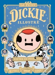 Capa do artigo Le Petit Dickie Illustré ; Oeuvres Complètes 2001-2011