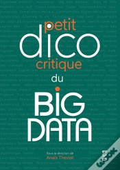 Capa do artigo Le Petit Dico Critique Du Big Data