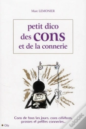 Capa do artigo Le Petit Dico Des Cons Et De La Connerie