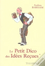 Capa do artigo Le Petit Dico Des Idées Reçues