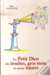 Capa do artigo Le Petit Dico Des Insultes