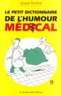Le Petit Dictionnaire De L'Humour Medical - Preview