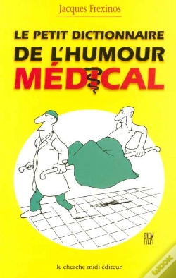 Capa do artigo Le Petit Dictionnaire De L'Humour Medical