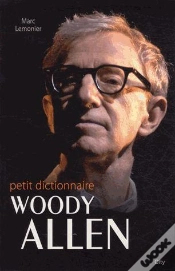 Capa do artigo Le Petit Dictionnaire De Woody Allen