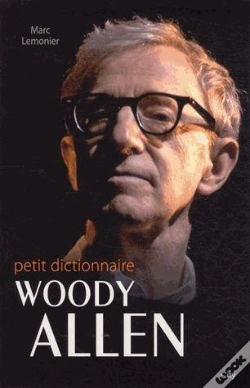 Capa do artigo Le Petit Dictionnaire De Woody Allen