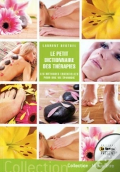 Le Petit Dictionnaire Des Therapies