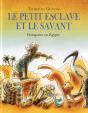 Le Petit Esclave Et Le Savant ; Bonaparte En Egypte - Preview