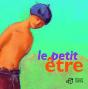 Le Petit Être - Preview