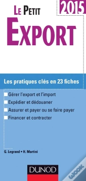 Le Petit Export 2015 ; Les Pratiques Clés En 20 Fiches (9e Édition)