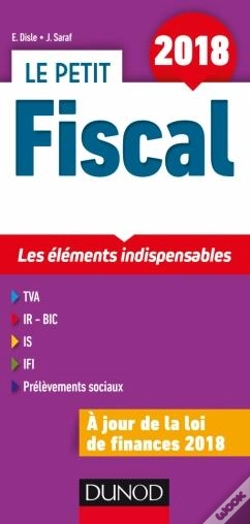 Capa do artigo Le Petit Fiscal 2018 - 15e Ed. - Les Elements Indispensables